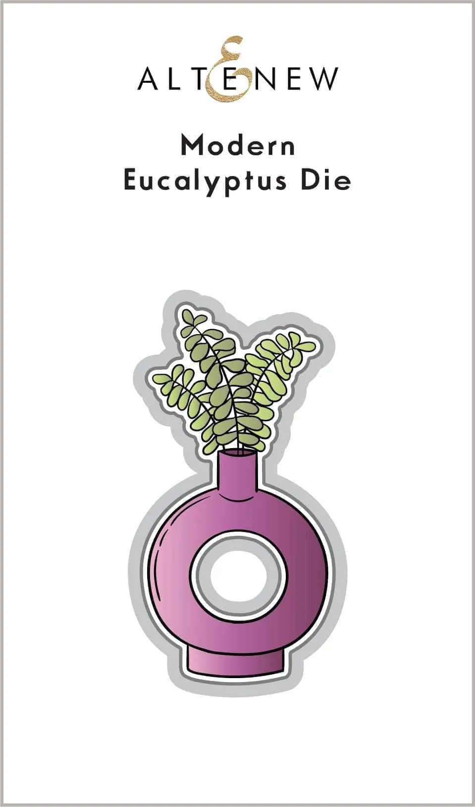 Modern Eucalyptus